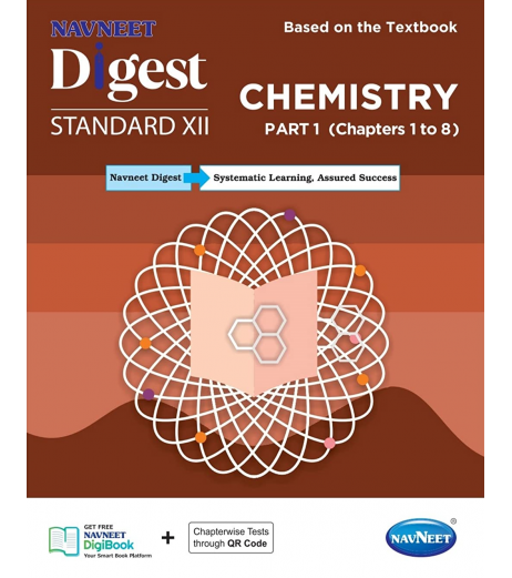 Navneet Chemistry Part 1 Digest  Class 12 Navneet Class 12 - SchoolChamp.net